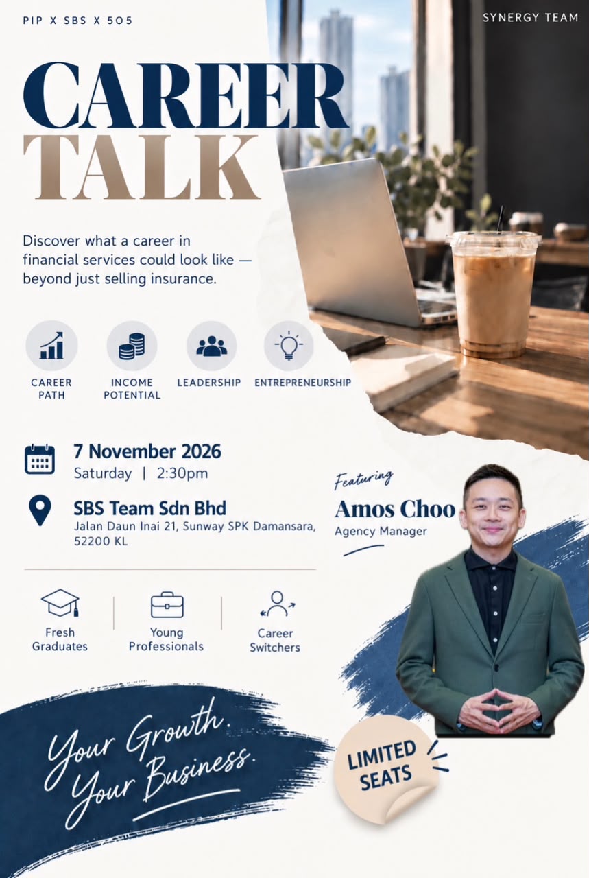 Career Talk poster featuring Agency Manager Amos Choo, Saturday 7 November 2026 at 2.30pm, SBS Team Sdn Bhd, Sunway SPK Damansara, limited seats