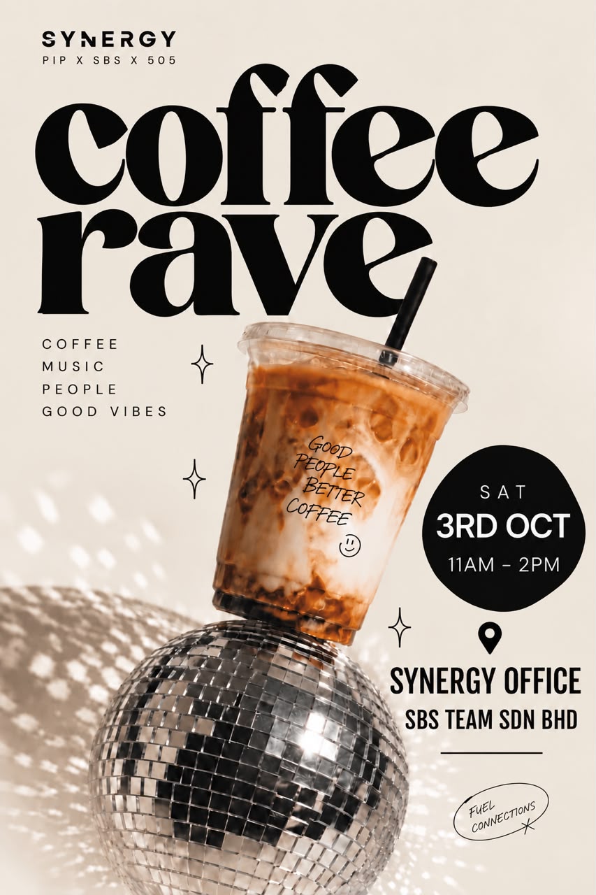 Coffee Rave poster: an iced coffee balanced on a disco ball, Saturday 3 October, 11am to 2pm, at the Synergy office, SBS Team Sdn Bhd
